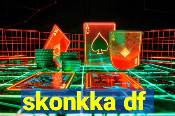 skonkka df